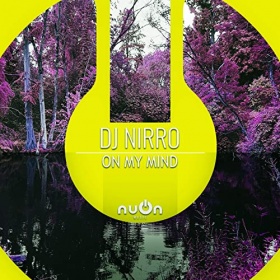 DJ NIRRO - ON MY MIND